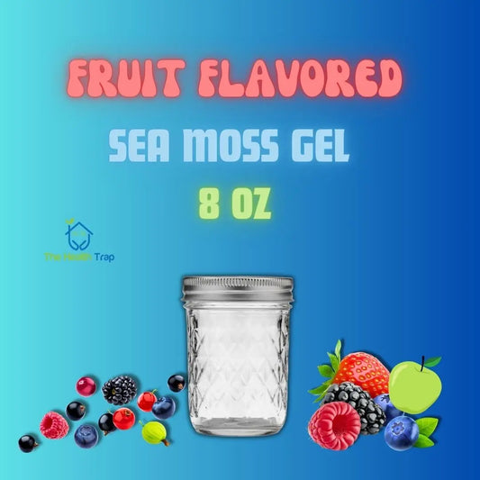 Fruit Flavored Sea Moss Gel 8 OZ - Dietary Supplement - The Health Trap